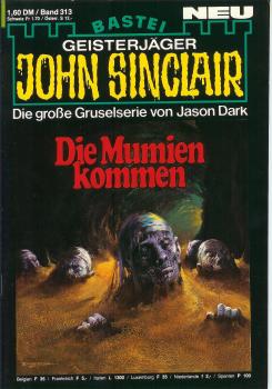 John Sinclair - Band 313 - Die Mumien kommen - Die große Gruselserie von Jason Dark