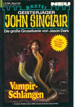 John Sinclair - Band 344 - Vampir-Schlangen - Die große Gruselserie von Jason Dark