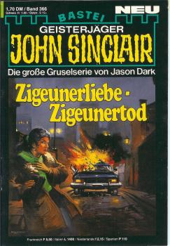 John Sinclair - Band 366 - Zigeunerliebe - Zigeunertod - Die große Gruselserie von Jason Dark