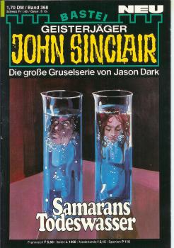 John Sinclair - Band 368 - Samarans Todeswasser - Die große Gruselserie von Jason Dark