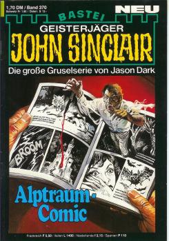 John Sinclair - Band 370 - Alptraum Comic - Die große Gruselserie von Jason Dark