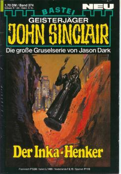 John Sinclair - Band 374 - Der Inka-Henker - Die große Gruselserie von Jason Dark