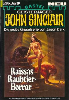 John Sinclair - Band 409 - Raissas Raubtier Horror - Die große Gruselserie von Jason Dark