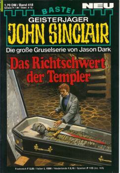 John Sinclair - Band 418 - Das Richtschwert der Templer - Die große Gruselserie von Jason Dark