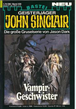 John Sinclair - Band 430 - Vampir Geschwister - Die große Gruselserie von Jason Dark
