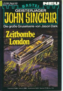John Sinclair - Band 433 - Zeitbombe London- Die große Gruselserie von Jason Dark