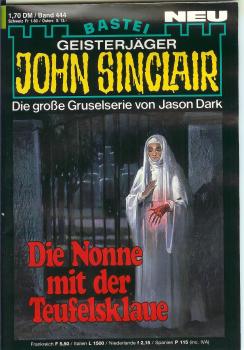 John Sinclair - Band 444 - Die Nonne mit der Teufelsklaue - Die große Gruselserie von Jason Dark