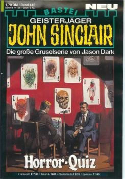 John Sinclair - Band 445 - Horror Quiz - Die große Gruselserie von Jason Dark