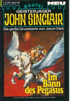 John Sinclair - Band 453 - Im Bann des Pegasus - Die große Gruselserie von Jason Dark