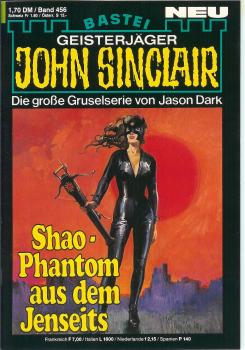 John Sinclair - Band 456 - Shao-Phantom aus dem Jenseits - Die große Gruselserie von Jason Dark