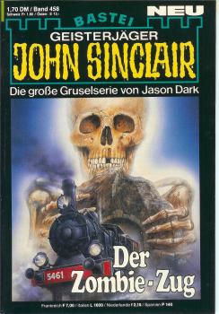 John Sinclair - Band 458 - Der Zombie-Zug - Die große Gruselserie von Jason Dark