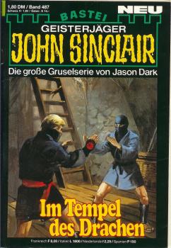 John Sinclair - Band 487 - Die große Gruselserie von Jason Dark - Im Tempel des Drachen