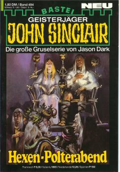 John Sinclair - Band 494 - Die große Gruselserie von Jason Dark - Hexen-Polterabend