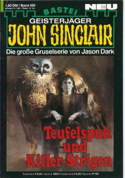 John Sinclair - Band 495 - Die große Gruselserie von Jason Dark - Teufelspuk und Killer-Strigen