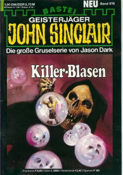 John Sinclair - Band 619 - Die große Gruselserie von Jason Dark - Killer-Blasen