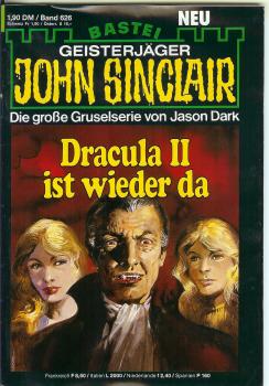 John Sinclair - Band 626 - Die große Gruselserie von Jason Dark - Dracula II ist wieder da