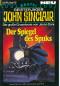 Preview: John Sinclair - Band 376 - Der Spiegel des Spuks - Die große Gruselserie von Jason Dark