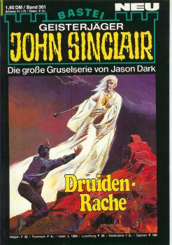 John Sinclair - Band 301 - Druiden-Rache - Die große Gruselserie von Jason Dark