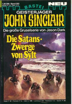 John Sinclair - Band 303 - Die Satans-Zwerge von Sylt - Die große Gruselserie von Jason Dark