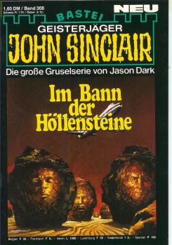 John Sinclair - Band 308 - Im Bann der Höllensteine - Die große Gruselserie von Jason Dark