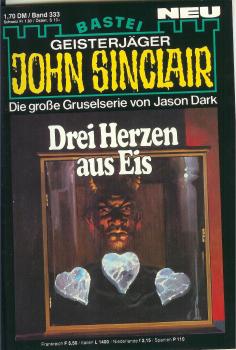 John Sinclair - Band 333 - Drei Herzen aus Eis - Die große Gruselserie von Jason Dark