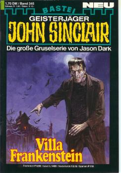 John Sinclair - Band 345 - Villa Frankenstein - Die große Gruselserie von Jason Dark