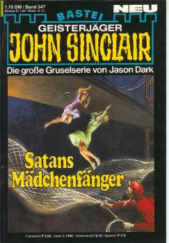 John Sinclair - Band 347 - Satans Madchenfänger - Die große Gruselserie von Jason Dark