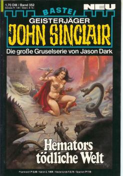 John Sinclair - Band 352 - Hemators tödlliche Welt - Die große Gruselserie von Jason Dark