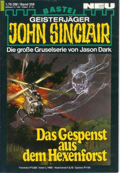 John Sinclair - Band 358 - Das Gespenst aus dem Hexenforst - Die große Gruselserie von Jason Dark