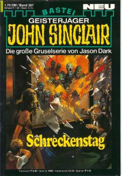 John Sinclair - Band 367 - Schreckenstag - Die große Gruselserie von Jason Dark