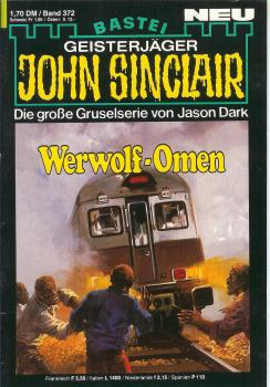 John Sinclair - Band 372 - Werweolf-Omen - Die große Gruselserie von Jason Dark