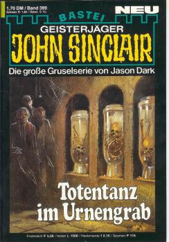 John Sinclair - Band 399 - Totentanz im Urnengrab - Die große Gruselserie von Jason Dark