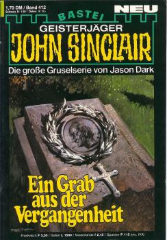 John Sinclair - Band 412 - Ein Grab aus der Vergangenheit - Die große Gruselserie von Jason Dark