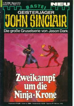 John Sinclair - Band 414 - Zweikampf um die Ninja Krone - Die große Gruselserie von Jason Dark