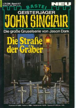 John Sinclair - Band 417 - Die Straße der Gräber - Die große Gruselserie von Jason Dark