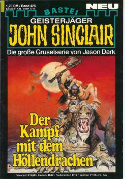 John Sinclair - Band 425 - Der Kampf mit dem Höllendrachen - Die große Gruselserie von Jason Dark