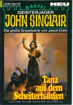 John Sinclair - Band 436 - Tanz auf dem Scheiterhaufen - Die große Gruselserie von Jason Dark