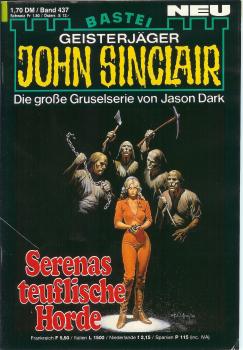 John Sinclair - Band 437 - Serenas teufliche Horde - Die große Gruselserie von Jason Dark