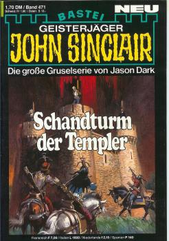 John Sinclair - Band 471 - Die große Gruselserie von Jason Dark - Schandturm der Templer