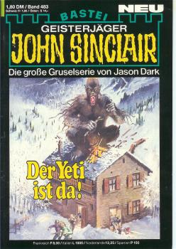 John Sinclair - Band 483 - Die große Gruselserie von Jason Dark - Der Yeti ist da!