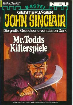 John Sinclair - Band 517 - Die große Gruselserie von Jason Dark - Mr. Todds Killerspiele