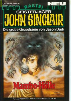 John Sinclair - Band 536 - Die große Gruselserie von Jason Dark - Mambo-Hölle