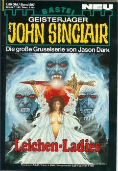 John Sinclair - Band 597 - Die große Gruselserie von Jason Dark - Leichen-Ladies