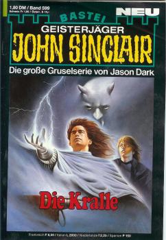 John Sinclair - Band 599 - Die große Gruselserie von Jason Dark - Die Kralle