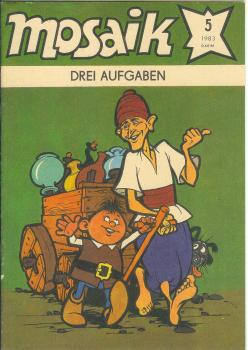 MOSAIK Heft 5 - 1983 - DREI AUFGABEN  - Abrafaxe - Comic