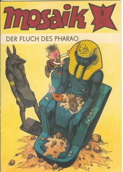 MOSAIK Heft 8 - 1983 - DER FLUCH DES PHARAO - Abrafaxe - COMIC
