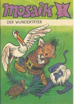 MOSAIK Heft 9 - 1986 - DER WUNDERTÄTER - Abrafaxe - COMIC