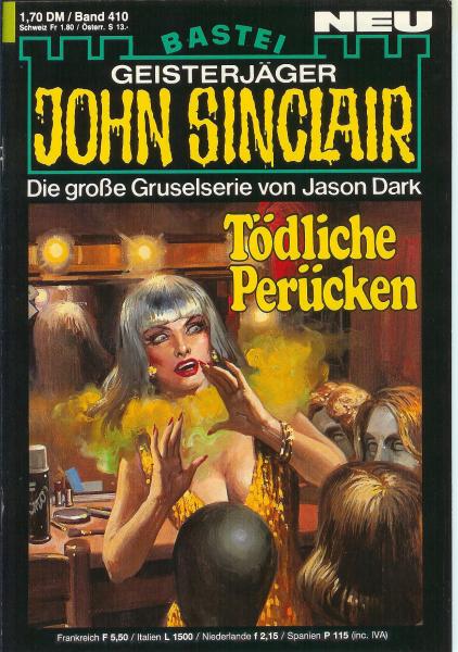 John Sinclair - Band 410 - Tödliche Perücken - Die große Gruselserie von Jason Dark