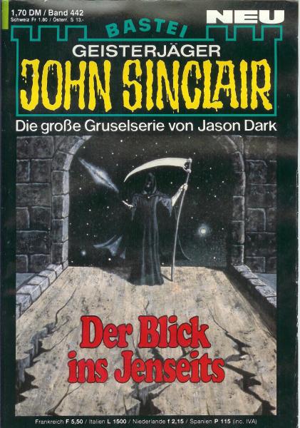 John Sinclair - Band 442 - Der Blick ins Jenseits - Die große Gruselserie von Jason Dark