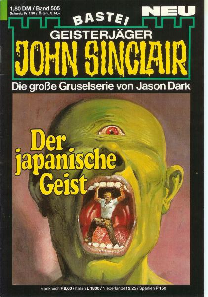 John Sinclair - Band 505 - Die große Gruselserie von Jason Dark - Der japanische Geist